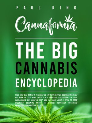 cover image of Cannafornia--The Big Cannabis Encyclopedia